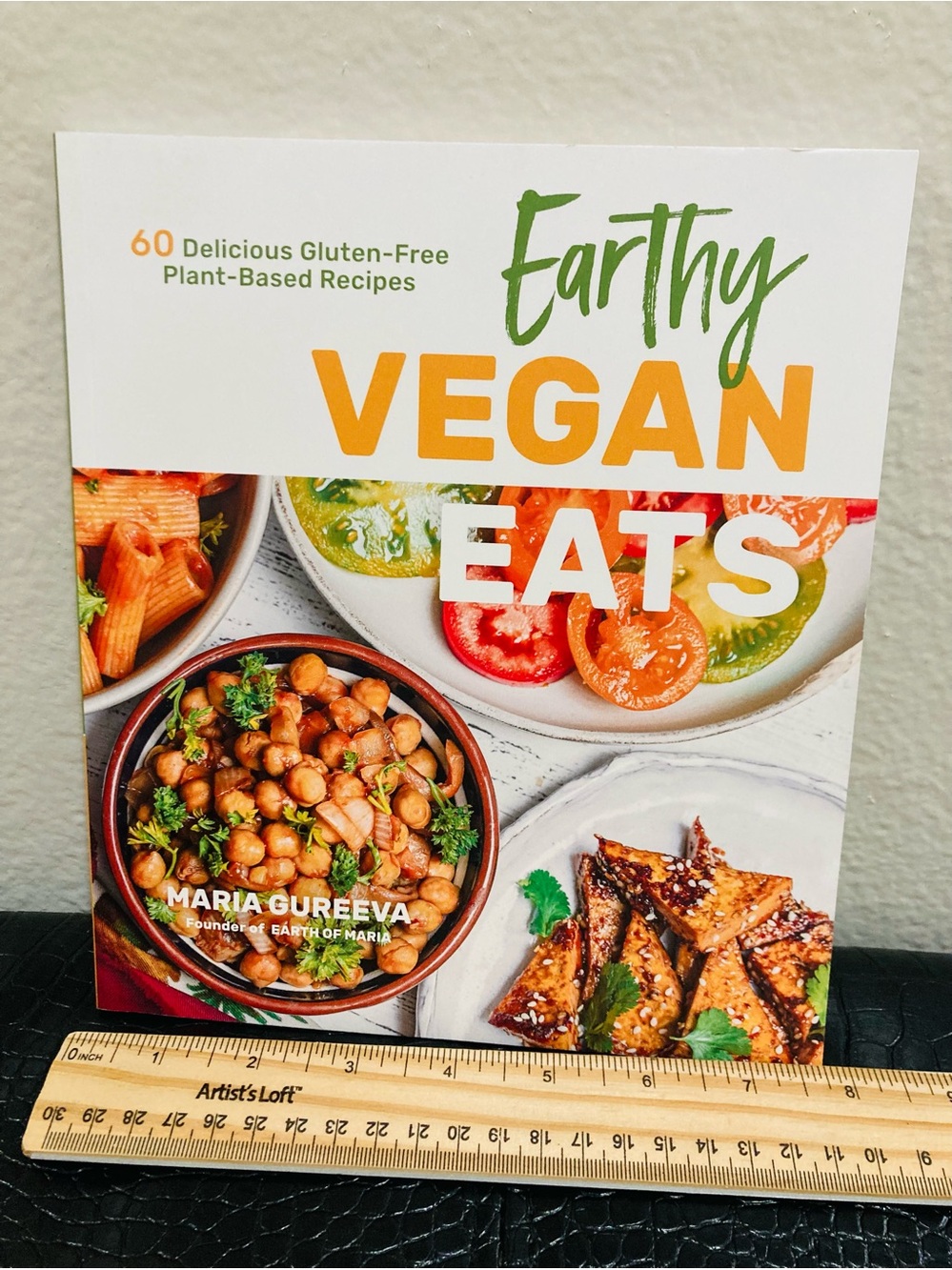 NEW Earthy Vegan Eats Cookbook 60 Delicious Gluten-Free Recipes - Maria Gureeva